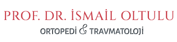 Prof. Dr. İsmail Oltulu, Ortopedi ve Travmatoloji Uzmanı